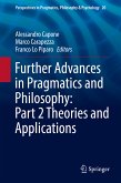 Further Advances in Pragmatics and Philosophy: Part 2 Theories and Applications (eBook, PDF)