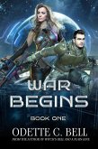 War Begins Book One (eBook, ePUB)