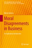 Moral Disagreements in Business (eBook, PDF)