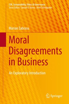 Moral Disagreements in Business (eBook, PDF) - Eabrasu, Marian