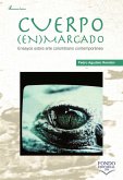 Cuerpo enmarcado: ensayos sobre arte colombiano contemporáneo (eBook, PDF)