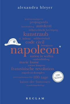 Napoleon. 100 Seiten (eBook, ePUB) - Bleyer, Alexandra