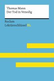 Der Tod in Venedig von Thomas Mann: Reclam Lektüreschlüssel XL (eBook, ePUB)