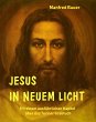 Jesus in Neuem Licht (eBook, ePUB) - Bild 1