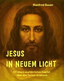 Jesus in Neuem Licht (eBook, ePUB)