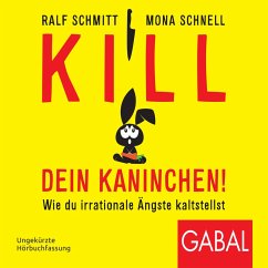 Kill dein Kaninchen! (MP3-Download) - Schmitt, Ralf; Schnell, Mona