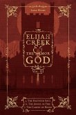 Elijah Creek & The Armor of God Vol. III