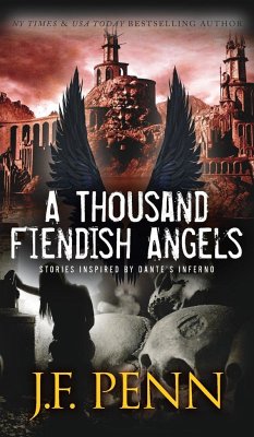 A Thousand Fiendish Angels - Penn, J. F.