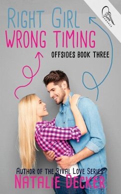 Right Girl Wrong Timing - Decker, Natalie