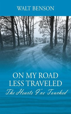 On My Road Less Traveled - Benson, Walt