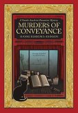 Murders of Conveyance: Volume 3