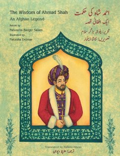 The Wisdom of Ahmad Shah - Salam, Palwasha Bazgar