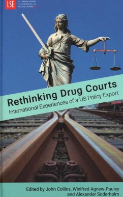 Cover Rethinking Drug Courts: International Experiences of a Us Policy Export