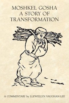 Moshkel Gosha: A Story of Transformation - Vaughan-Lee, Llewellyn