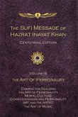 The Sufi Message of Hazrat Inayat Khan Vol. 3 Centennial Edition
