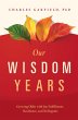 Our Wisdom Years - Bild 1