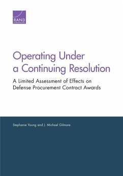 Operating Under a Continuing Resolution - Young, Stephanie; Gilmore, J. Michael