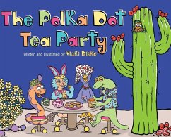 The Polka Dot Tea Party - Riske, Vicki