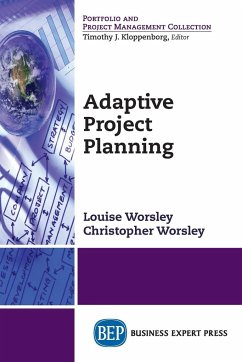 Adaptive Project Planning - Worsley, Christopher; Worsley, Louise M.