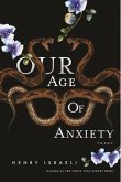 Our Age of Anxiety