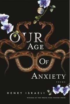 Our Age of Anxiety - Israeli, Henry