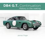 Aston Martin Db4 G.T. Continuation: History in the Making