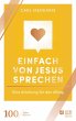 Einfach von Jesus sprechen (eBook, ePUB) - Bild 1