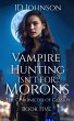 Vampire Hunting Isn't for Morons (The... - Bild 1