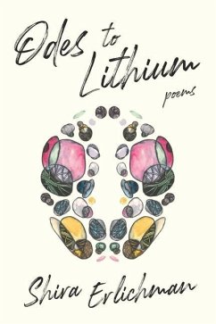 Odes to Lithium - Erlichman, Shira