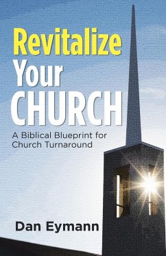 Revitalize Your Church - Eymann, Dan