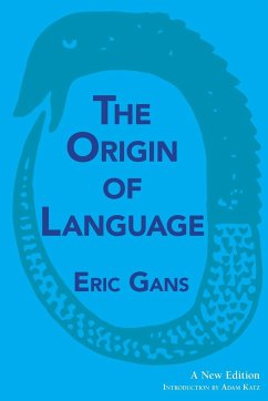The Origin of Language - Gans, Eric