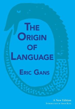 The Origin of Language - Gans, Eric