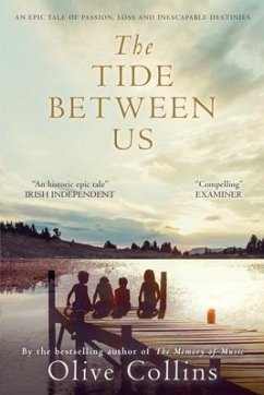 The Tide Between Us - Collins, Olive