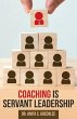 Coaching Is Servant Leadership - Bild 1