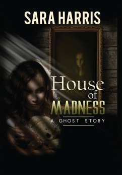 House of Madness - Harris, Sara