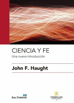 Ciencia y fe : una nueva introducción - Haught, John F.