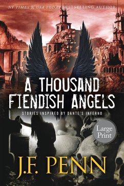 A Thousand Fiendish Angels - Penn, J F
