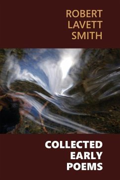 Collected Early Poems - Smith, Robert Lavett