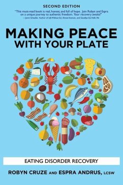 Making Peace with Your Plate - Cruze, Robyn; Andrus, Espra