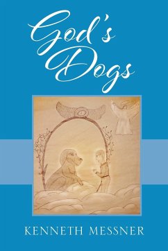 God's Dogs - Messner, Kenneth