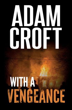 WIth A Vengeance - Croft, Adam