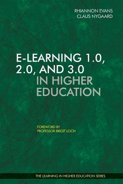 E-Learning 1.0, 2.0, and 3.0 in Higher Education