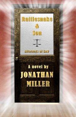 Rattlesnake & Son: Volume 11 - Miller, Jonathan