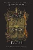 Five Dark Fates Five Dark Fates