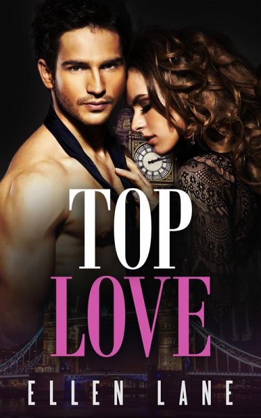 Top Love (Millionaire Love, #1) (eBook, ePUB)