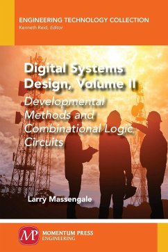 Digital Systems Design, Volume II - Massengale, Larry