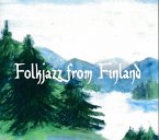 Folk Jazz From Finland