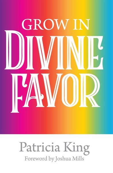 Grow in Divine Favor (eBook, ePUB)