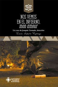 Nos vemos en el infierno, mon amour (eBook, ePUB) - Restrepo, Emilio Alberto