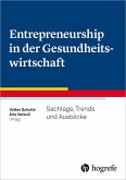 Entrepreneurship in der Gesundheitswirtschaft (eBook, PDF)